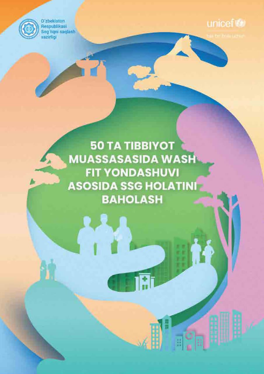 Tibbiyot muassasalarida Wash Fit yondashuvi asosida o‘tkazilgan o‘rganish natijalari