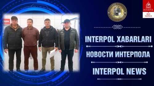 Interpol extradited an internationally wanted individual from Georgia to Uzbekistan