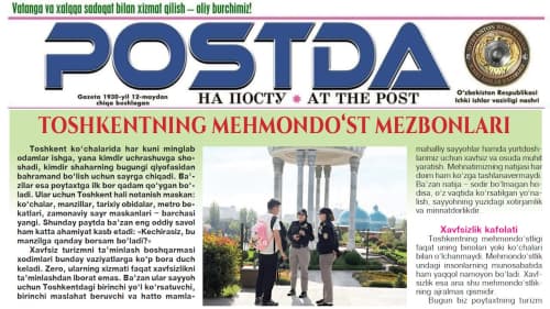 Xavfsiz turizm. Toshkentning mehmondoʻst mezbonlari