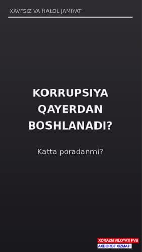 KORRUPSIYA QAYERDAN BOSHLANADI?