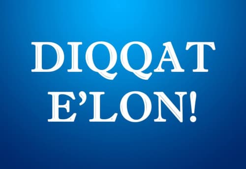 Diqqat e’lon!