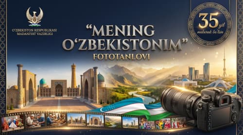 “Mening O‘zbekistonim” fototanlovi e’lon qilinadi