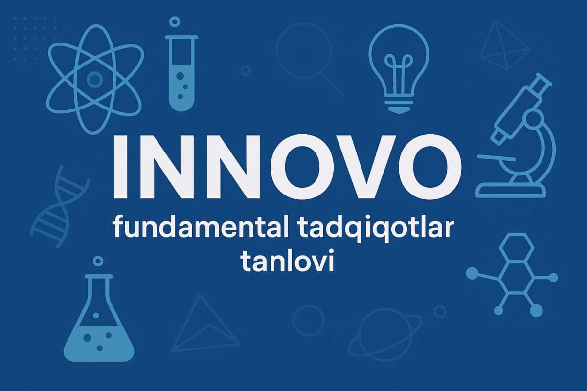  “INNOVO” fundamental tadqiqotlar tanlovi 