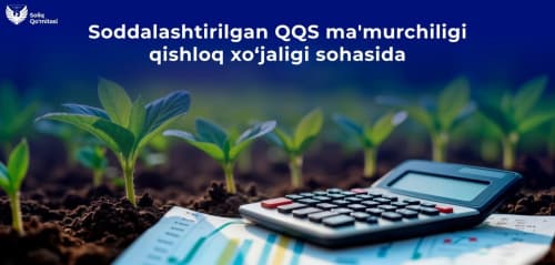 Soddalashtirilgan QQS ma'murchiligi qishloq xo‘jaligi sohasida