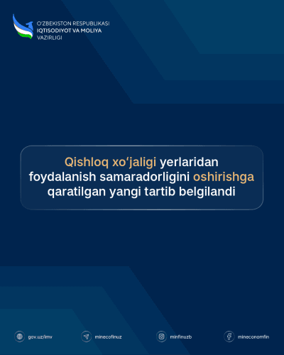 Qishloq xoʻjaligi yerlaridan foydalanish samaradorligini oshirishga qaratilgan yangi tartib belgilandi