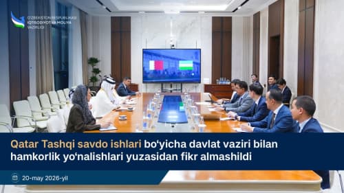 Qatar Tashqi savdo ishlari bo‘yicha davlat vaziri bilan hamkorlik yo‘nalishlari yuzasidan fikr almashildi
