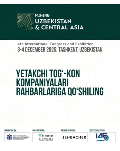 4th International Congress and Exhibition “Mining Industry of Uzbekistan and Central Asia”