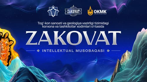 “Zakovat” intellektual musobaqasi o‘tkaziladi