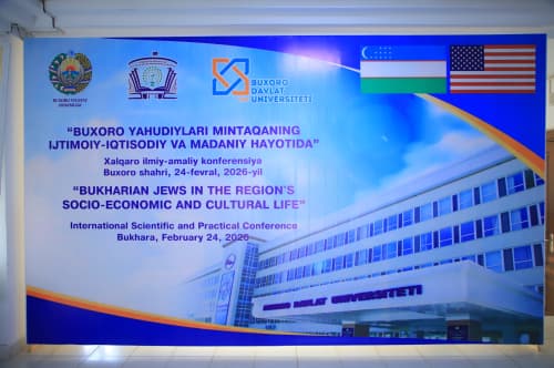 Xalqaro ilmiy-amaliy konferensiya Buxoro yahudiylari tarixi va madaniyatiga bag‘ishlandi