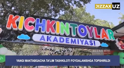🎥 Videoreportaj: G‘allaorolda yangi maktabgacha ta’lim tashkiloti foydalanishga topshirildi