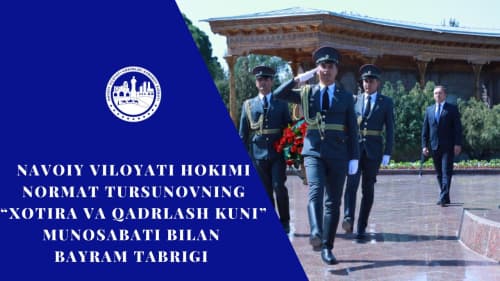 9 МАЙ — ХОТИРА ВА ҚАДРЛАШ КУНИ