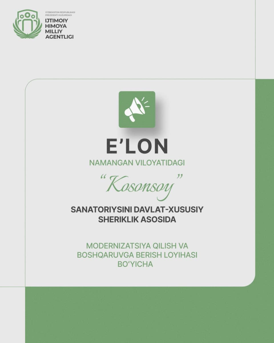 Namangan viloyatidagi “Kosonsoy” sanatoriysi davlat-xususiy sheriklik asosida modernizatsiya qilish va boshqaruvga berish loyihasi boʻyicha Loyihaning strukturasi va moliyaviy mexanizmi