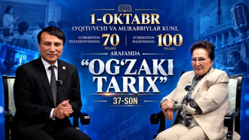 "OG‘ZAKI TARIX" ko‘rsatuvining 37-soni mehmoni Nasiba Ibrohimova