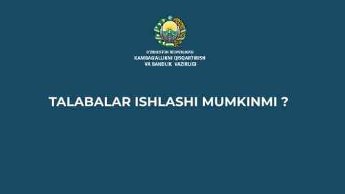 Talabalar ishlashi mumkinmi?