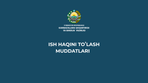 Ish haqi qachon va qanday tartibda to‘lanishi kerak?