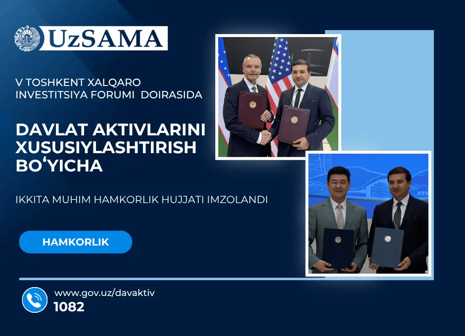 Within the framework of the 5th Tashkent International Investment Forum, two important cooperation documents were signed on the privatization of state assets