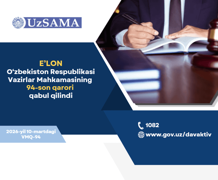 O‘zbekiston Respublikasi Vazirlar Mahkamasining 94-son qarori qabul qilindi
