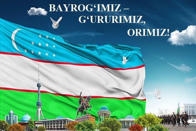 O‘zbekiston Respublikasi Davlat bayrog‘ining 32 yilligi muborak bo‘lsin