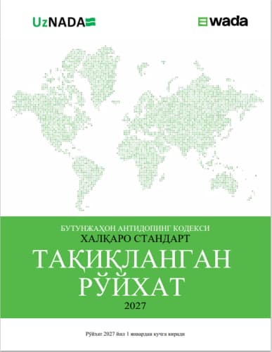 WADA saytida 2027-yil uchun taqiqlangan moddalar va usullar ro‘yxatining o‘zbek tilidagi varianti joylashtirildi
