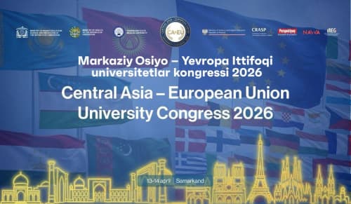 Markaziy Osiyo – Yevropa Ittifoqi universitetlar kongressi oʻtkaziladi