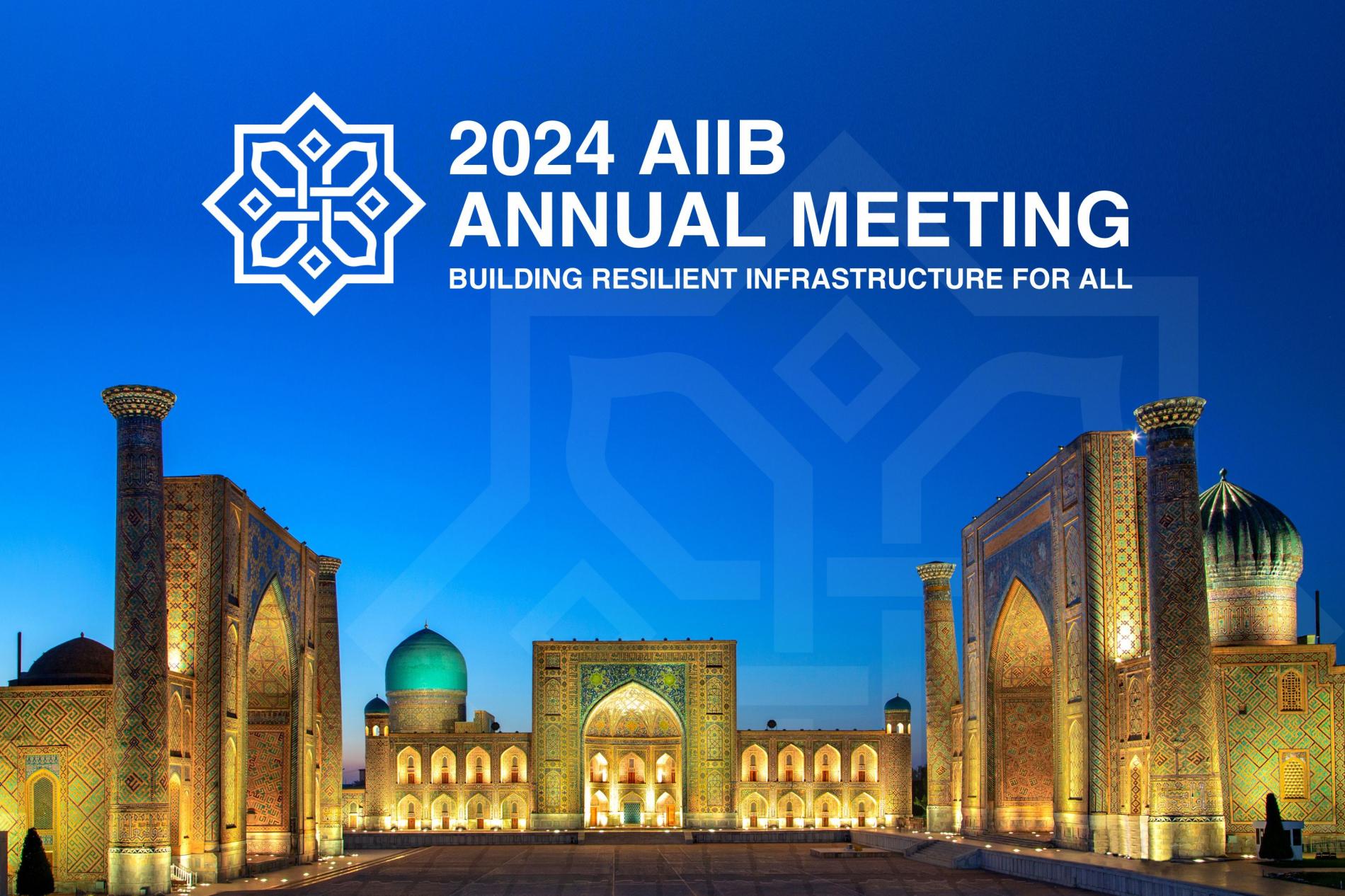 Uzbekistan to host 9th AIIB Annual Meeting in Samarkand