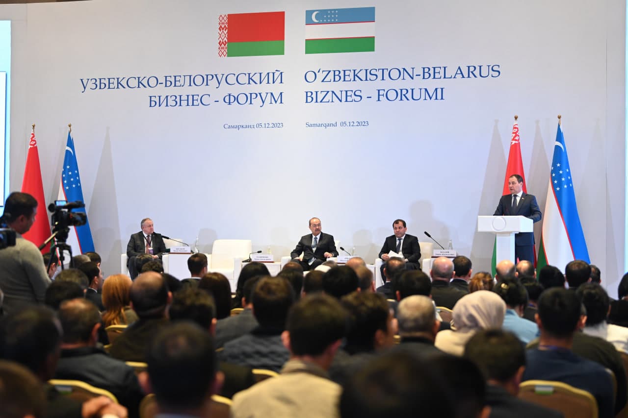 Samarqandda O‘zbekiston-Belarus biznes-forumi bo‘lib o‘tdi