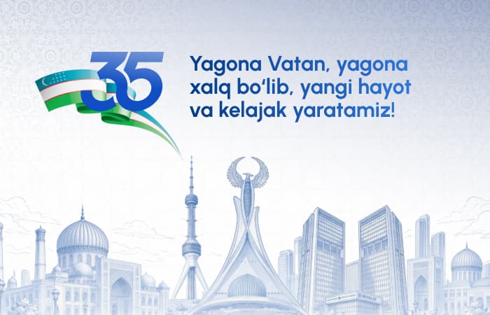O'zbekiston Respublikasi mustaqilligining 35 yilligi