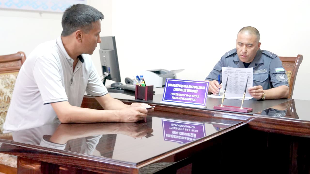 Qoraqalpogʻiston Respublikasi Ichki ishlar vazirligining navbatdagi shaxsiy qabuli oʻtkazildi