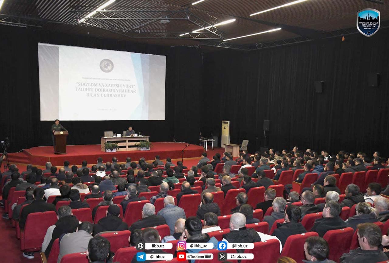 Toshkent shahar IIBB rahbariyati tomonidan “Xavfsiz va sogʻlom yurt” oyligi doirasida navbatdagi profilaktik uchrashuv oʻtkazildi