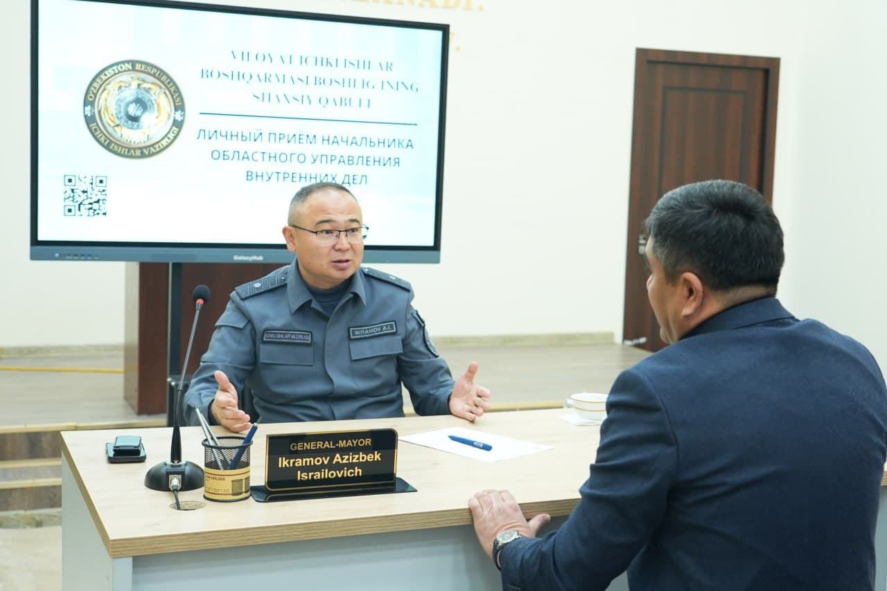 General-mayor Azizbek Ikramov boshchiligida jismoniy hamda yuridik shaxslar uchun navbatdagi shaxsiy qabul oʻtkazildi