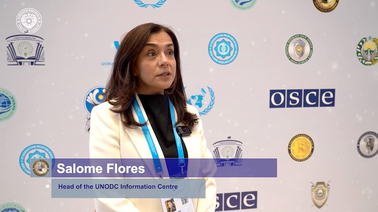 Мнение руководителя Центра по исследованию и мониторингу транснациональных угроз, связанных с наркотиками и преступностью, Управления ООН по наркотикам и преступности (UNODC) Саломе Флорес о Самаркандском форуме