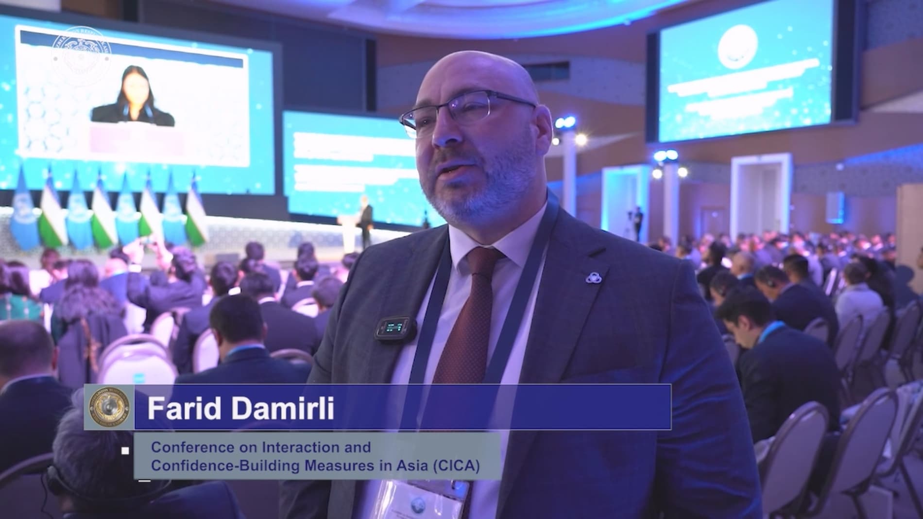 Osiyoda tinchlik, xavfsizlik va barqarorlikni mustahkamlash boʻyicha xalqaro forum (CICA) vakili Farid Damirlining Samarqand forumi bohasidagi fikrlari