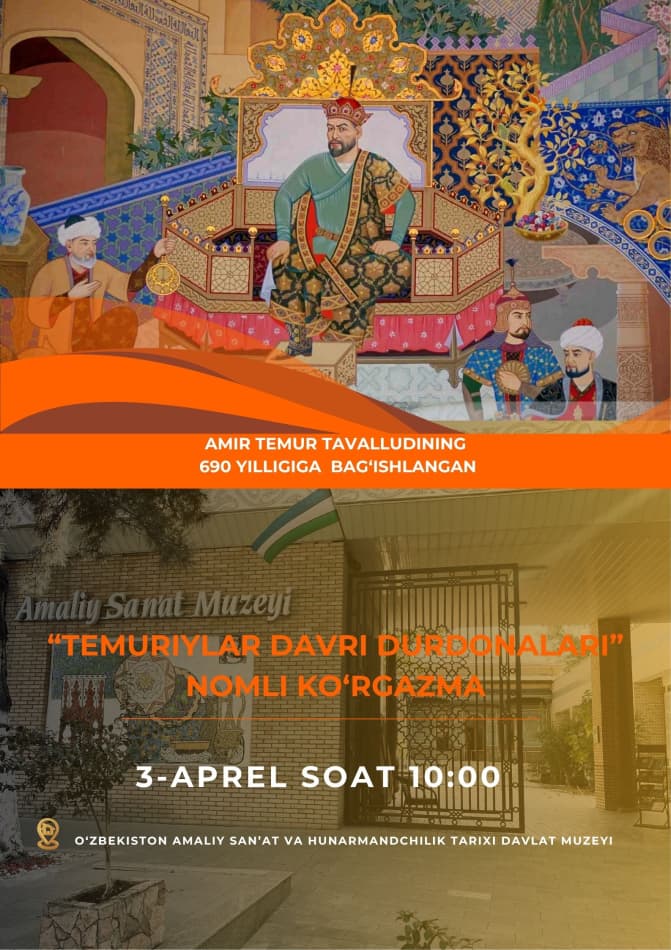 You are welcome to the exhibition “Masterpieces of the Timurid Era”!