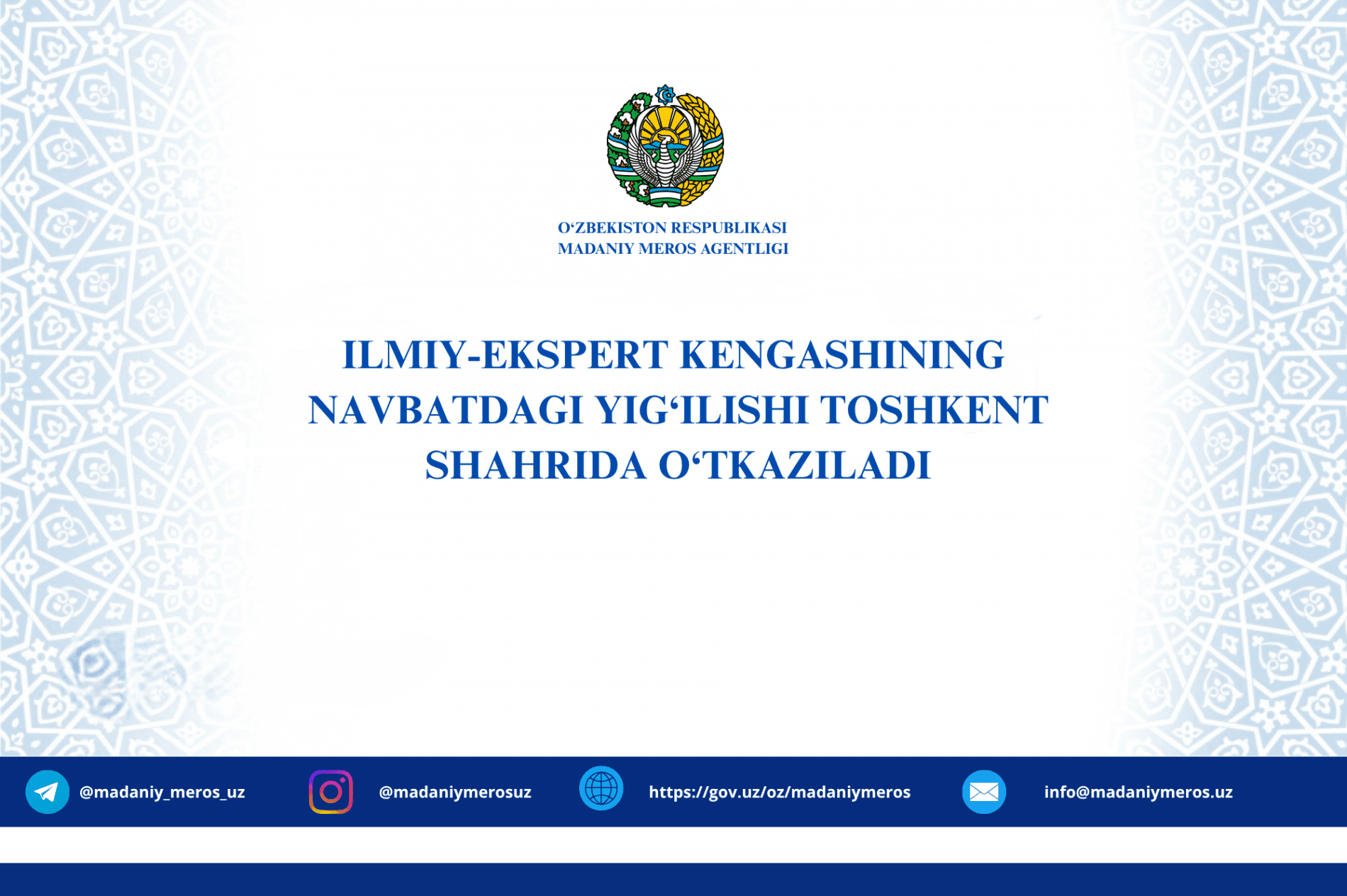 Ilmiy-ekspert kengashining navbatdagi yig‘ilishi Toshkent shahrida o‘tkaziladi