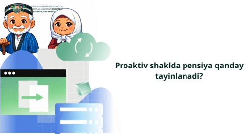 “Проактив” шаклда пенсия – сиз бунга тайёргарлик кўряпсизми?