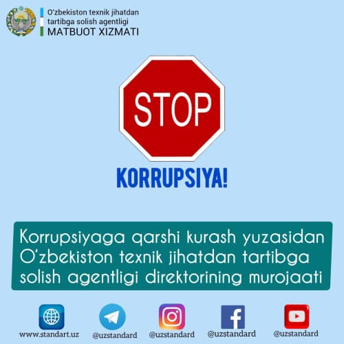 O‘zbekiston texnik jihatdan tartibga solish agentligi direktorining Korrupsiyaga qarshi kurash yuzasidan murojaati