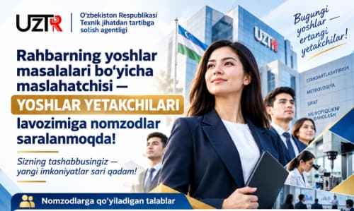 YETAKCHILIK — IMKONIYAT. TASHABBUS — KELAJAK!