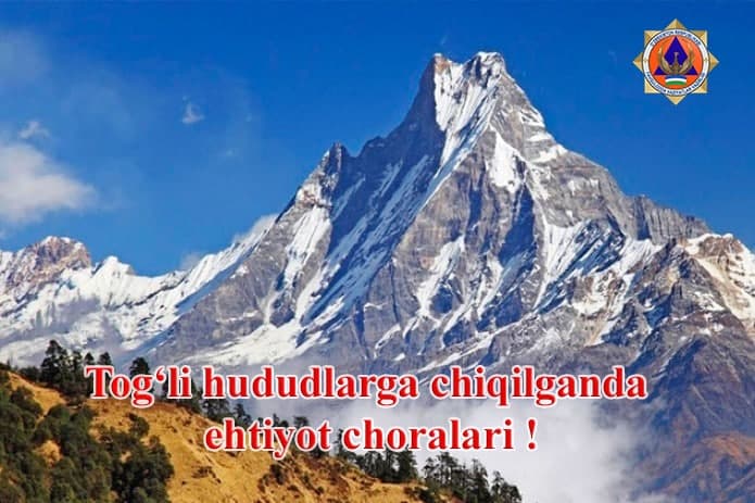 Tog’li hududlarga chiqilganda ehtiyot choralari.