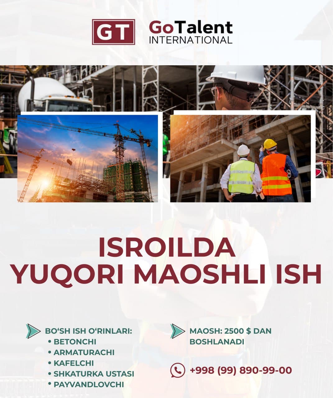 In the construction industry in Israel, the monthly salary starts from $2,500!