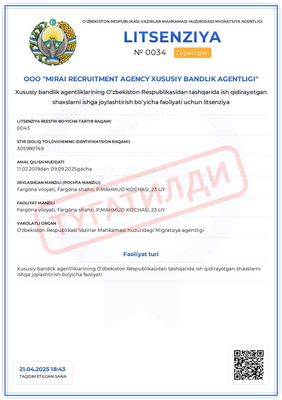 “Mirai Recruitment agency xususiy bandlik agentligi"ning faoliyati tugatildi!