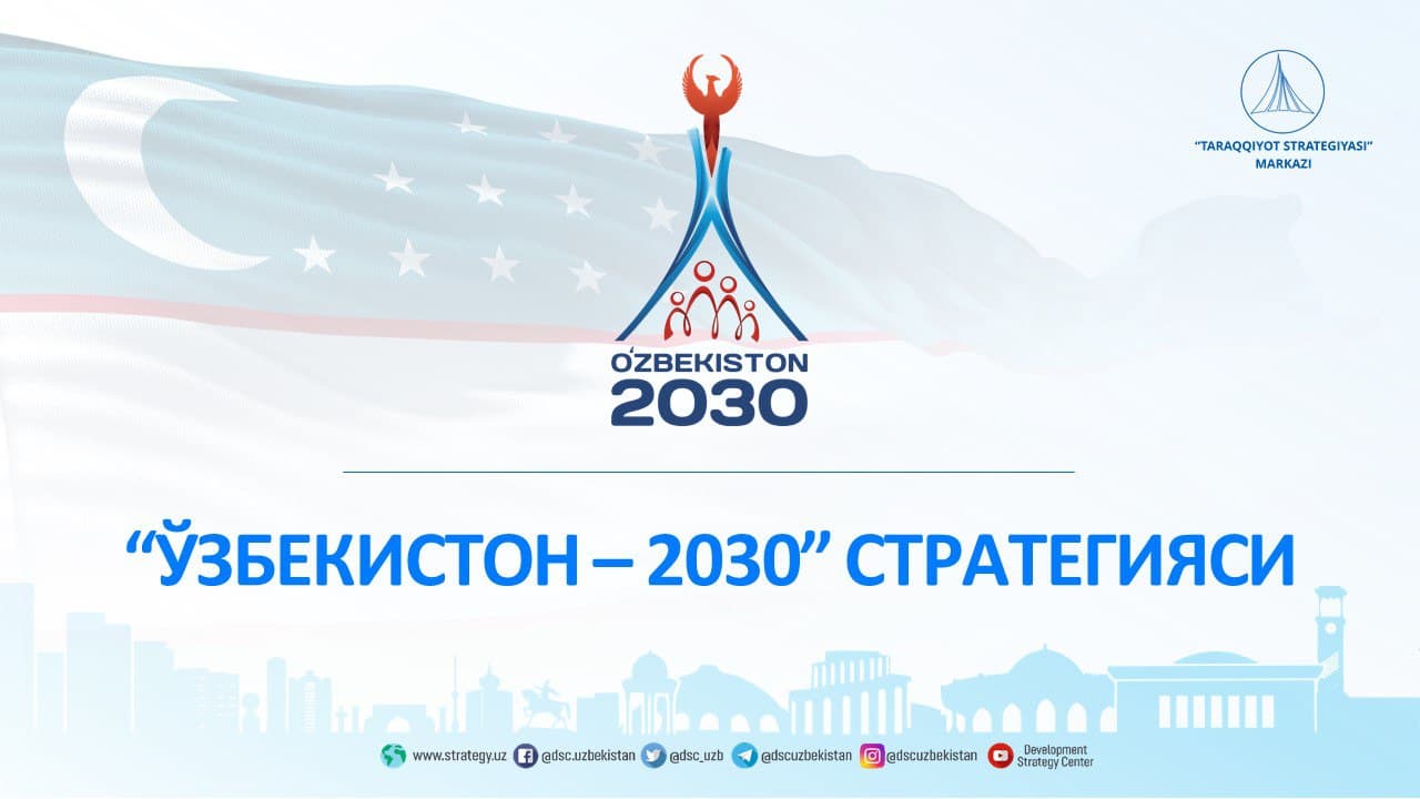 “OʻZBEKISTON – 2030” STRATEGIYASI