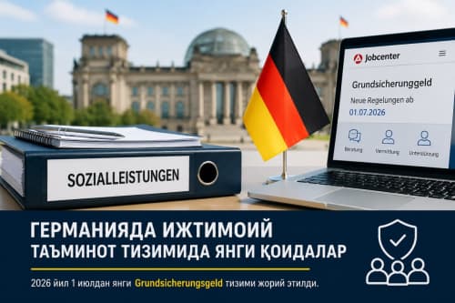 Germany's Social Welfare System Has Changed: What Do the New Rules Mean for Uzbek Citizens?
