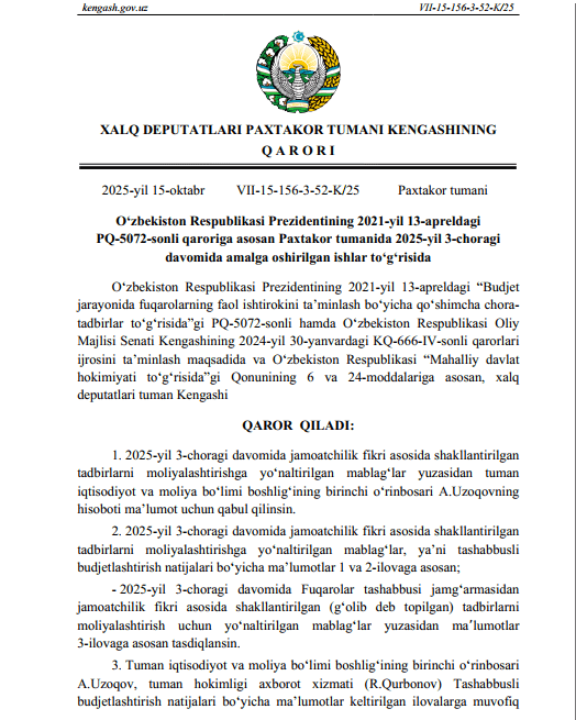 O‘zbekiston Respublikasi Prezidentining 2021-yil 13-apreldagi PQ-5072-sonli qaroriga asosan Paxtakor tumanida 2025-yil 3-choragi davomida amalga oshirilgan ishlar to‘g‘risida