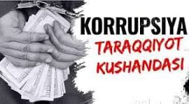 KORRUPSIYA-TARAQQIYOT KUSHANDASI