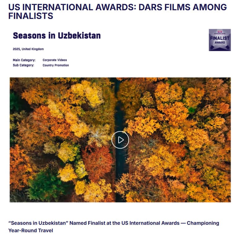 Video “Seasons in Uzbekistan” named a finalist at the US International Awards 2025