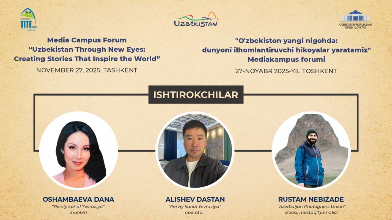 O‘zbekistondagi xalqaro media kampus - jahon blogerlari va OAV ko‘zi bilan mamlakatga yangicha nazar!