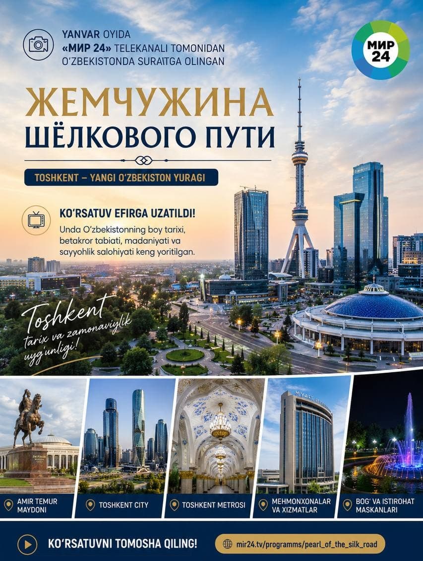 Mir 24 TV channel produces special programme on Uzbekistan’s tourism potential