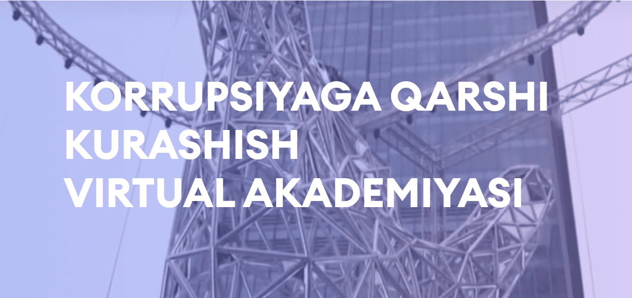 Virtual akademiyada korrupsiyaga qarshi kurashish sohasida xodimlarning malakasi oshirildi