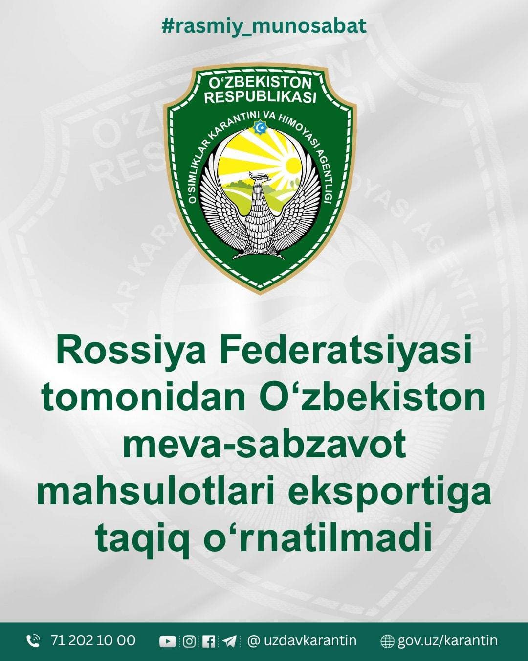 Rossiya Federatsiyasi tomonidan O‘zbekiston meva-sabzavot mahsulotlari eksportiga taqiq o‘rnatilmadi.