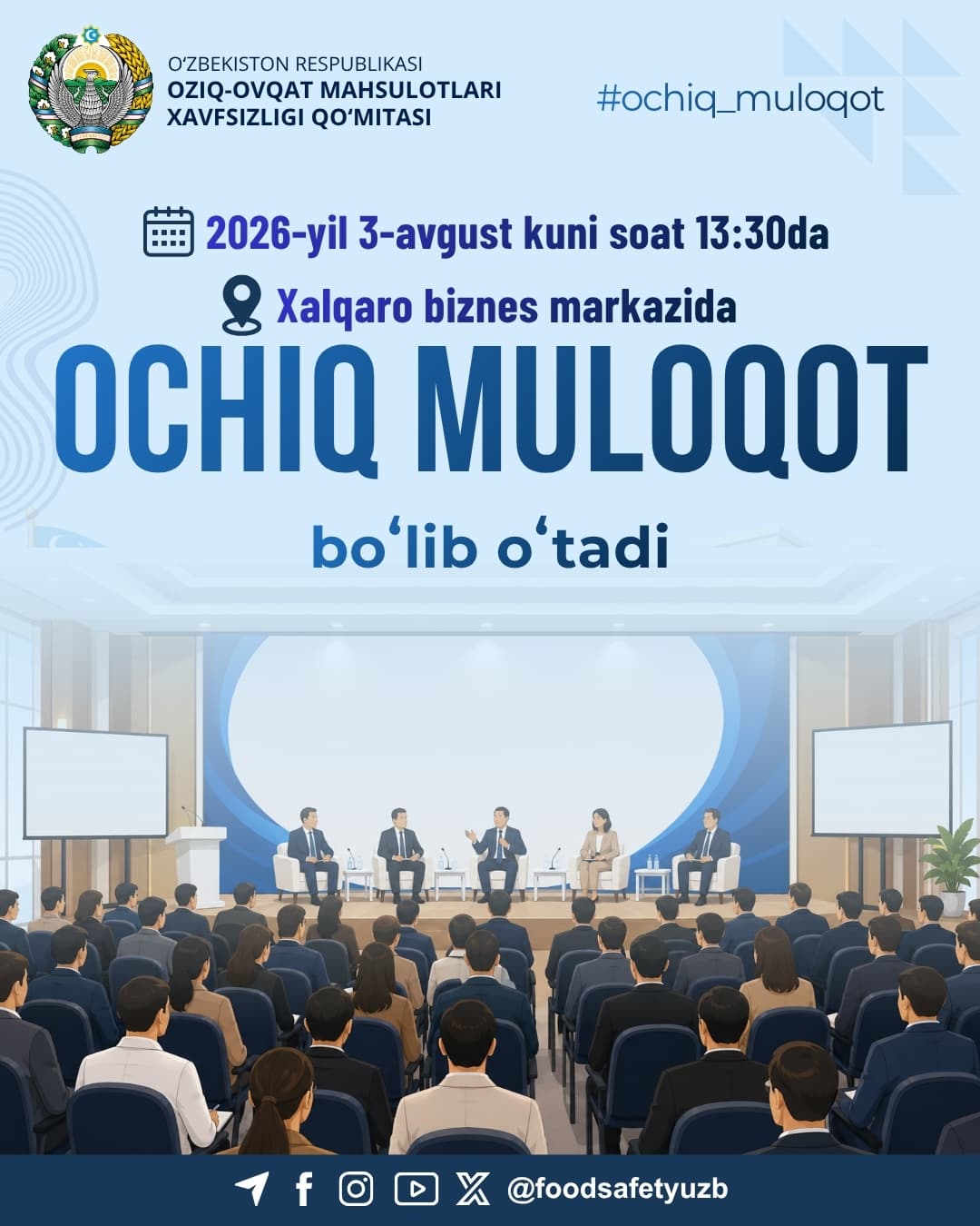 Oziq-ovqat mahsulotlari xavfsizligi qo‘mitasi raisi ishtirokida ochiq muloqot o‘tkaziladi